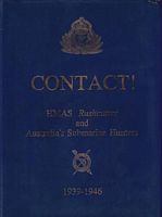 CONTACT ! HMAS Rushcutter and Australia's Submarine Hunters 1939-1946