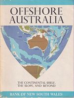 OFFSHORE AUSTRALIA - The Continental Shelf, the Slope, and beyond