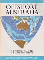 OFFSHORE AUSTRALIA - The Continental Shelf, the Slope, and beyond