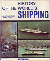 HISTORY OF THE WORLD'S SHIPPING