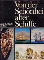 VON DER SCH&Ouml;NHEIT ALTER SCHIFFE
