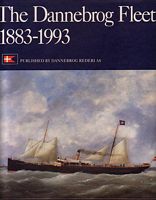THE DANNEBROG FLEET  1883-1993