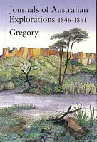 JOURNALS OF AUSTRALIAN EXPLORATIONS 1846-1861