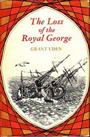 THE LOSS OF THE ROYAL GEORGE