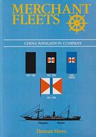 MERCHANT FLEETS - CHINA NAVIGATION COMPANY (No.39)