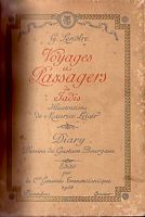 VOYAGES ET PASSAGERS DE JADIS, Illustrations de Maurice Leloir, Diary, Dessins de Gustave Bourgain