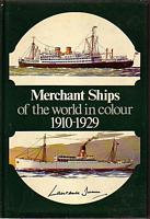 MERCHANT SHIPS OF THE WORLD, 1910-1929 in Colour