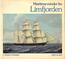 MARITIME MINDER FRA LIMFJORDEN