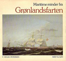MARITIME MINDER FRA GRONLANDSFARTEN