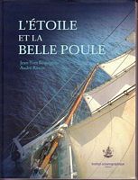 L'ETOILE ET LA BELLE POULE