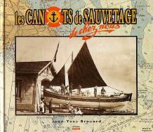 LES CANOTS DE SAUVETAGE DE CHEZ NOUS