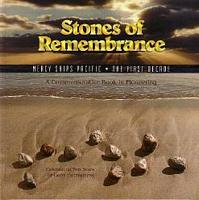 STONES OF REMEMBRANCE - Mercy Ships Pacific - The First Decade