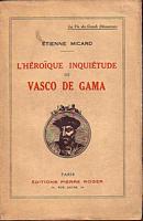 L'HEROIQUE INQUIETUDE DE VASCO DE GAMA