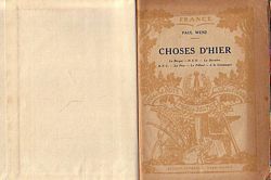 CHOSES D' HIER - Le Berger - D.S.O. - La Derni&egrave;re - R.F.C. - La Peur - Le Filleul - A la Campagne
