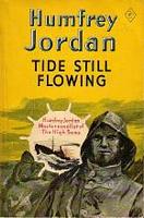 TIDE STILL FLOWING