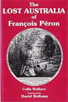 THE LOST AUSTRALIA OF FRANCOIS PERON