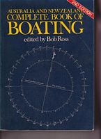 AUSTRALIA AND NEW ZEALAND COMPLETE BOOK OF BOATING