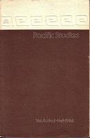PACIFIC STUDIES  (a journal devoted to the study of the Pacific - its islands and adjacent countries) - Vol. 8, No. 1