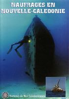 NAUFRAGES EN NOUVELLE-CALEDONIE