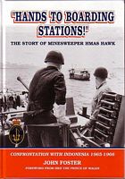 HANDS TO BOARDING STATIONS - Australian Minesweeper HMAS Hawk