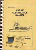 Dave Jeanes' MARINE ELECTRONICS MANUAL - The Complete Guide to Electrics and Electronics in Your Boat