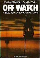 OFF WATCH - A Selection of Bunkside Reading