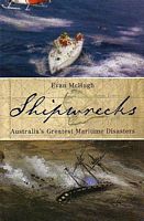 SHIPWRECKS - Australia's Greatest Maritime Disasters