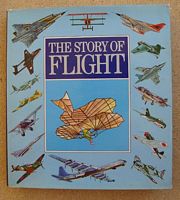 THE STORY OF FLIGHT