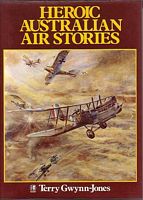 HEROIC AUSTRALIAN AIR STORIES
