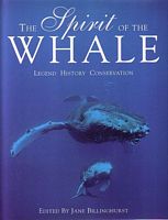 THE SPIRIT OF THE WHALE - Legend, History, Conservation