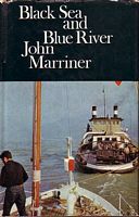 BLACK SEA AND BLUE RIVER