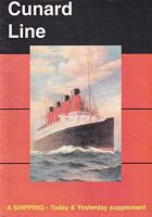 CUNARD LINE - SHIPPING TODAY & YESTERDAY supplement