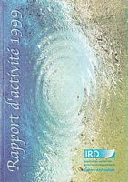 INSTITUT DE RECHERCHE POUR LE DEVELOPPEMENT - Centre de Noum&eacute;a - Rapport d'Activit&eacute; 1999
