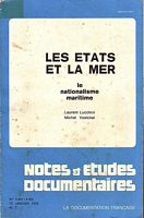 LES ETATS ET LA MER - Le Nationalisme Maritime