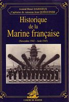 HISTORIQUE DE LA MARINE FRANCAISE (Novembre 1942 -Aôut 1945)