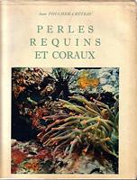 PERLES REQUINS ET CORAUX