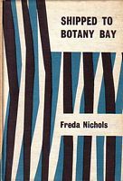 SHIPPED TO BOTANY BAY