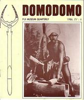DOMODOMO - Fiji Museum Quarterly - 1986 -   Volume IV, No. 4