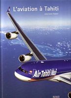 L'AVIATION A TAHITI