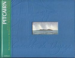 PITCAIRN.  L'Ile des R&eacute;volt&eacute;s de la Bounty