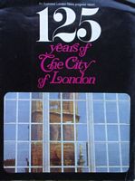 125 YEARS OF THE CITY OF LONDON  (in The Illustrated London News)