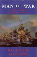 MAN OF WAR. Sir Robert Holmes and the Restoration Navy