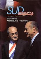 BIENVENUE MONSIEUR LE PRESIDENT  (in Sud Magazine)