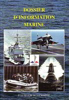LA MARINE NATIONALE - Dossier d'Information Marine 1995