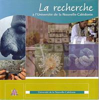 LA RECHERCHE A L'UNIVERSITE DE LA NOUVELLE-CALEDONIE