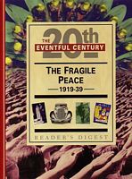 THE FRAGILE PEACE - 1919-39