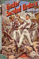 UNDER SEALED ORDERS. A  Naval Adventure