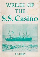 WRECK OF THE S. S. CASINO