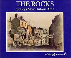 THE ROCKS, Sydney 's Most Historic Area