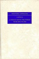 A VOYAGE ROUND THE WORLD From 1806 to 1812